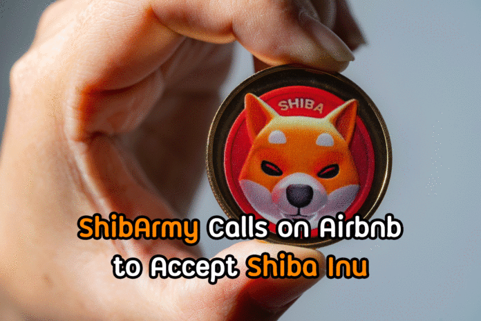 ShibArmy calls on Airbnb to accept Shiba Inu